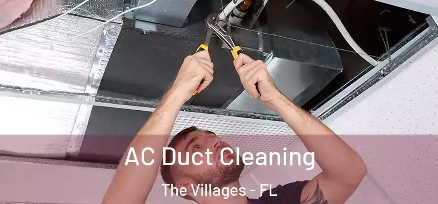  AC Duct Cleaning The Villages - FL