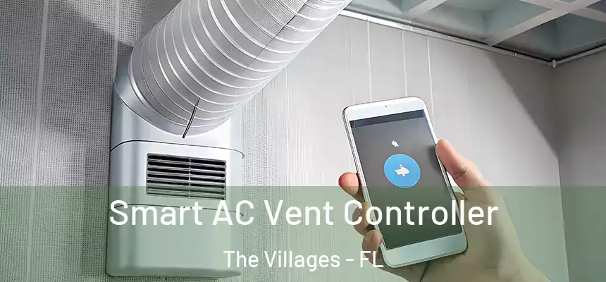  Smart AC Vent Controller The Villages - FL