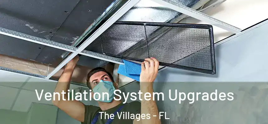  Ventilation System Upgrades The Villages - FL
